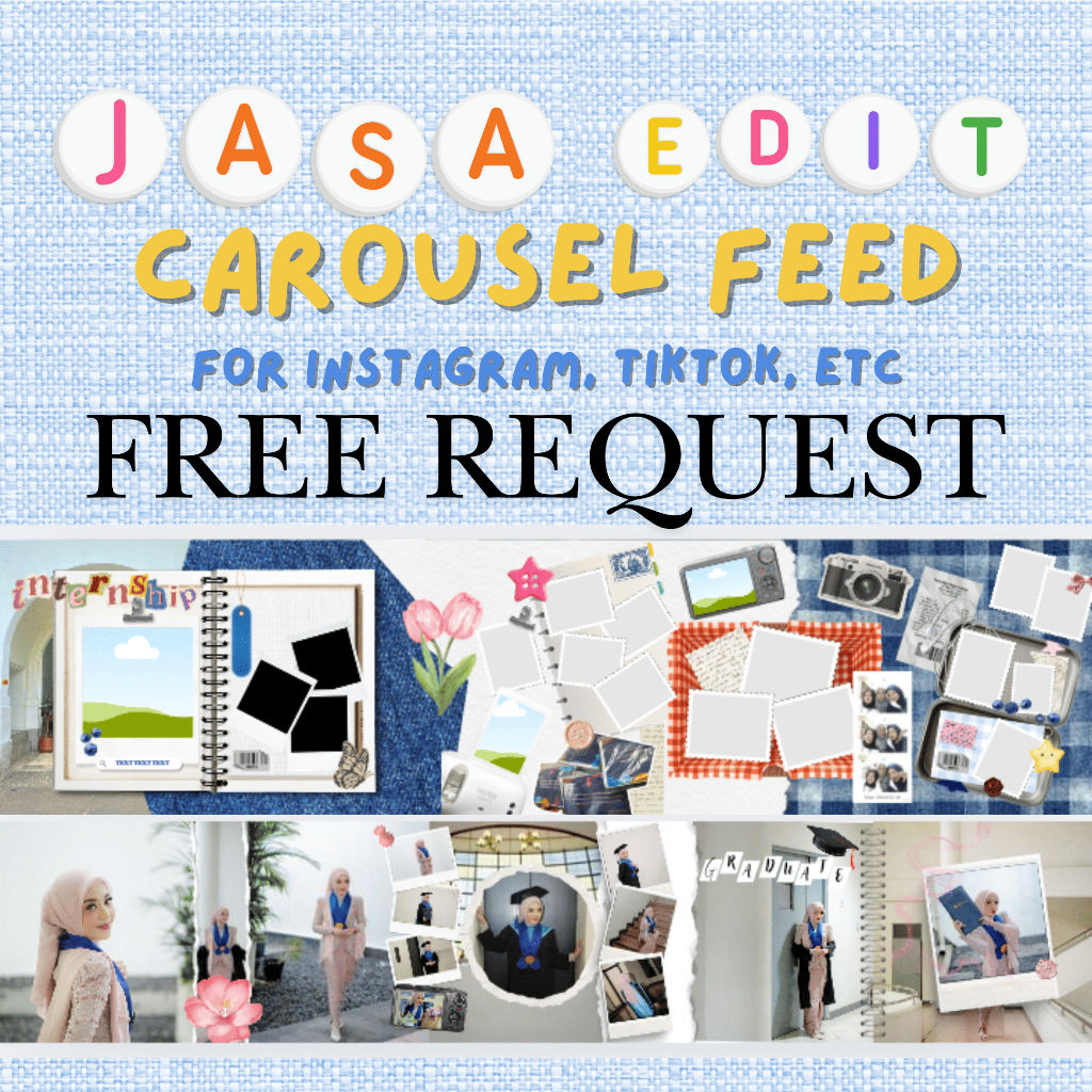 JASA EDIT CANVA | JASA EDIT CAROUSEL FEED INSTAGRAM / TIKTOK | CAROUSEL FEED WISUDA | EDIT SCRAPBOOK
