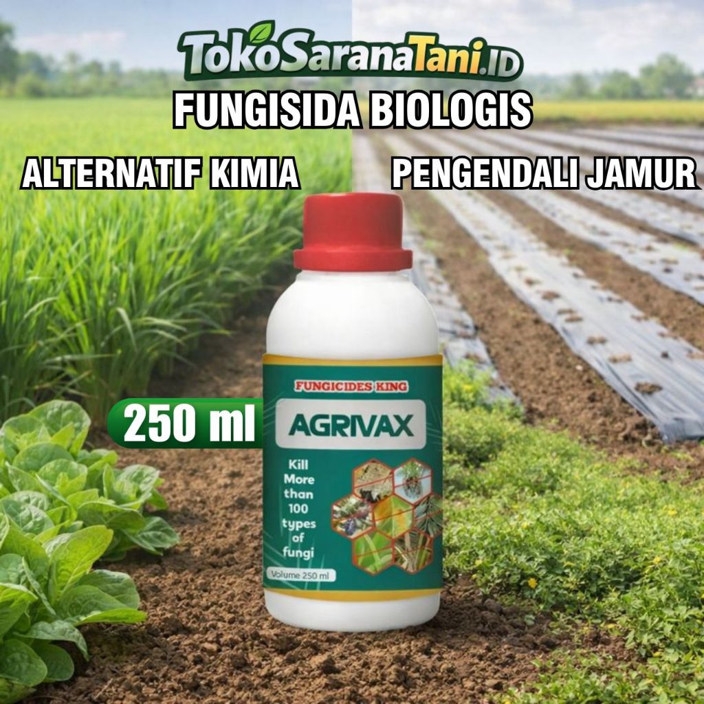 Fungisida Biologis Alternatif Kimia – AGRIVAX Pengendali Jamur Tanaman