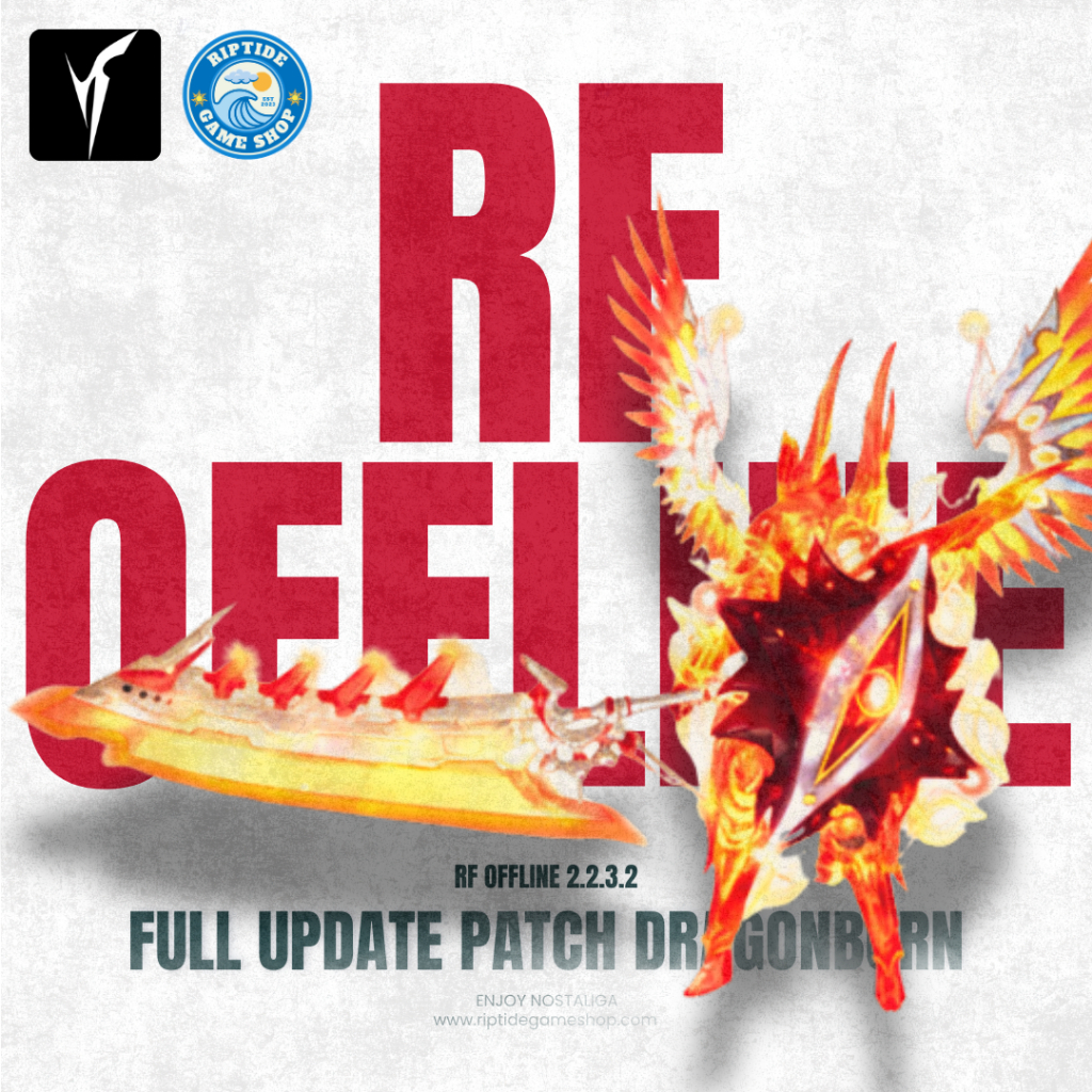 RF OFFLINE 2.2.3.2 PATCH DRAGONBORN MAX LEVE 80 GAME NOSTALGIA GAME PC LAPTOP