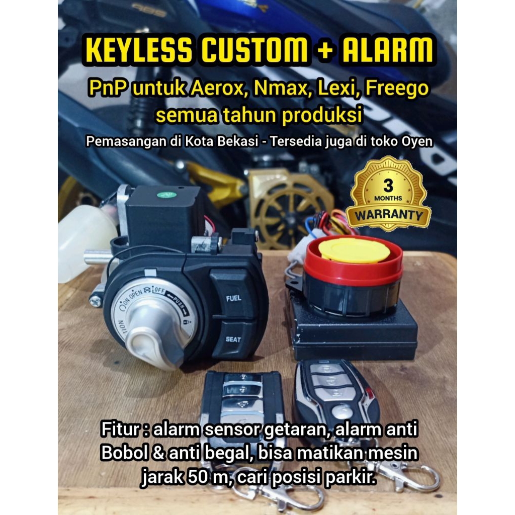 KEYLESS CUSTOM (PnP) AEROX/LEXI & NMAX NEW + ALARM & ANTI BEGAL