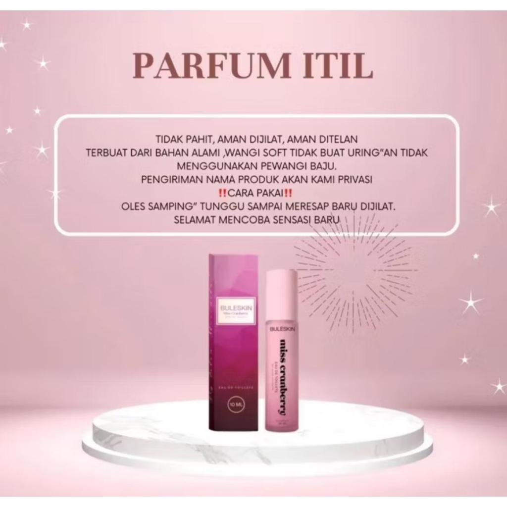 (PRIVASI AMAN) BULESKIN PARFUM ITIL MISS CRANBERRY BPOM