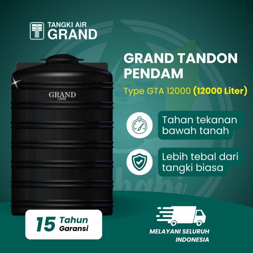 Tandon Air/Toren Air/Tangki Air Grand Pendam Type GTA 12000