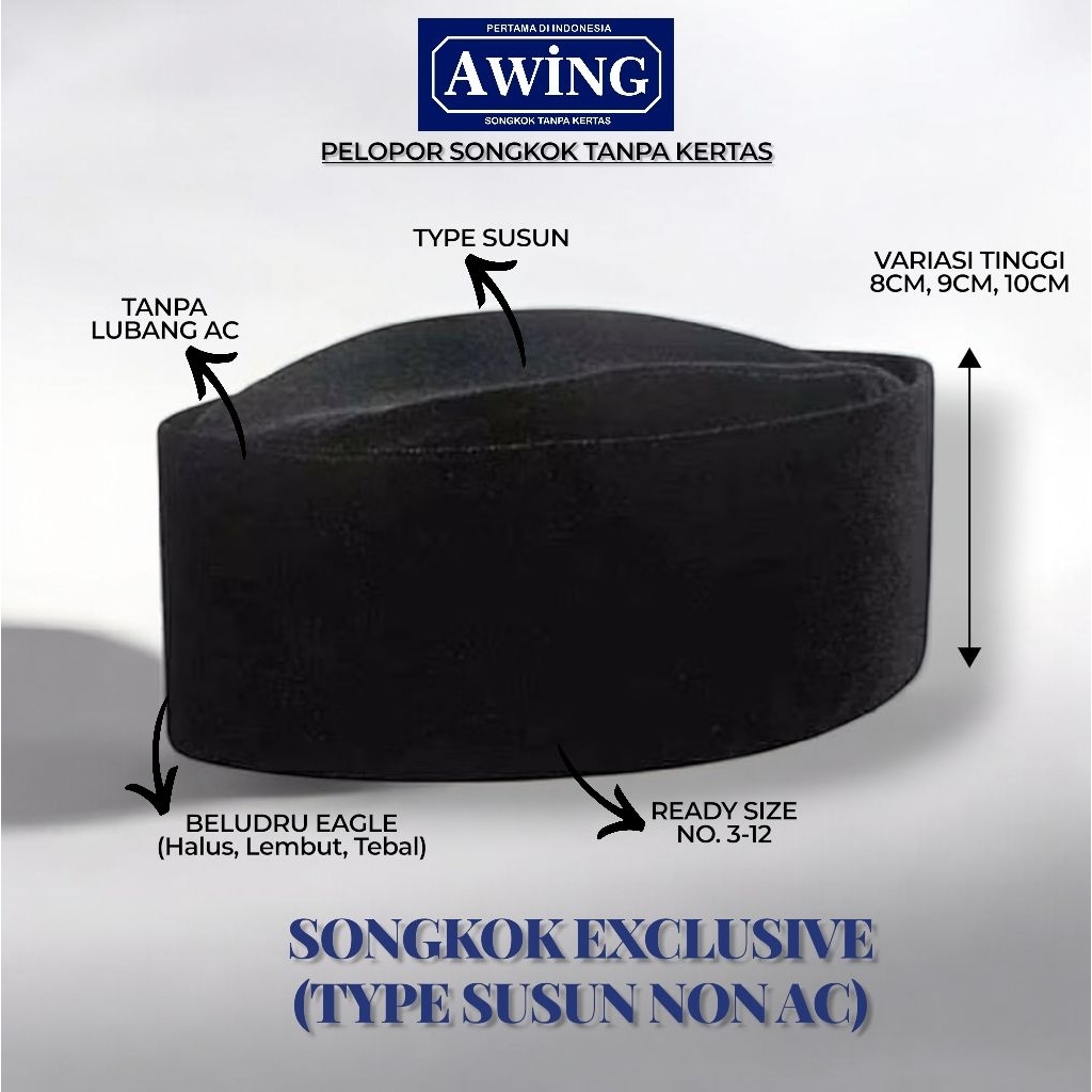 Songkok Awing Susun Exclusive Non AC / Songkok Awing Susun Tanpa AC