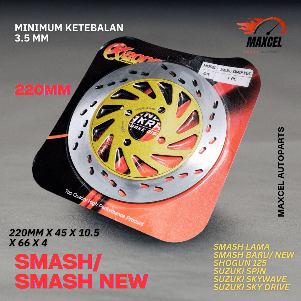 PIRINGAN CAKRAM BRAKE DISC SMASH LAMA SMASH NEW 220MM SHOGUN 125 SUZUKI SPIN SKYWAVE SKYDRIVE MIN TH