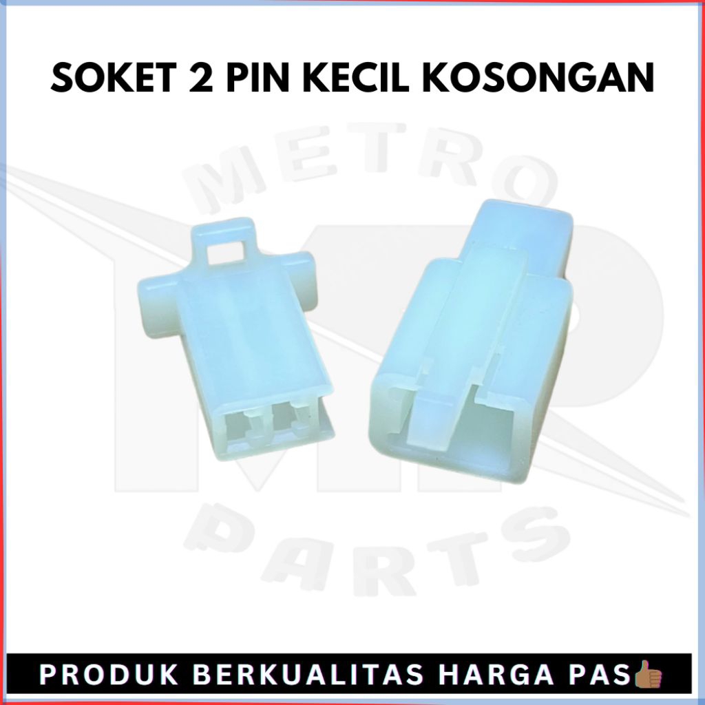 SOKET 2 PIN KECIL MINI (SOCKET ONLY) / SOCKET 2 PIN KECIL / SOCKET MOTOR 2 PIN KECIL