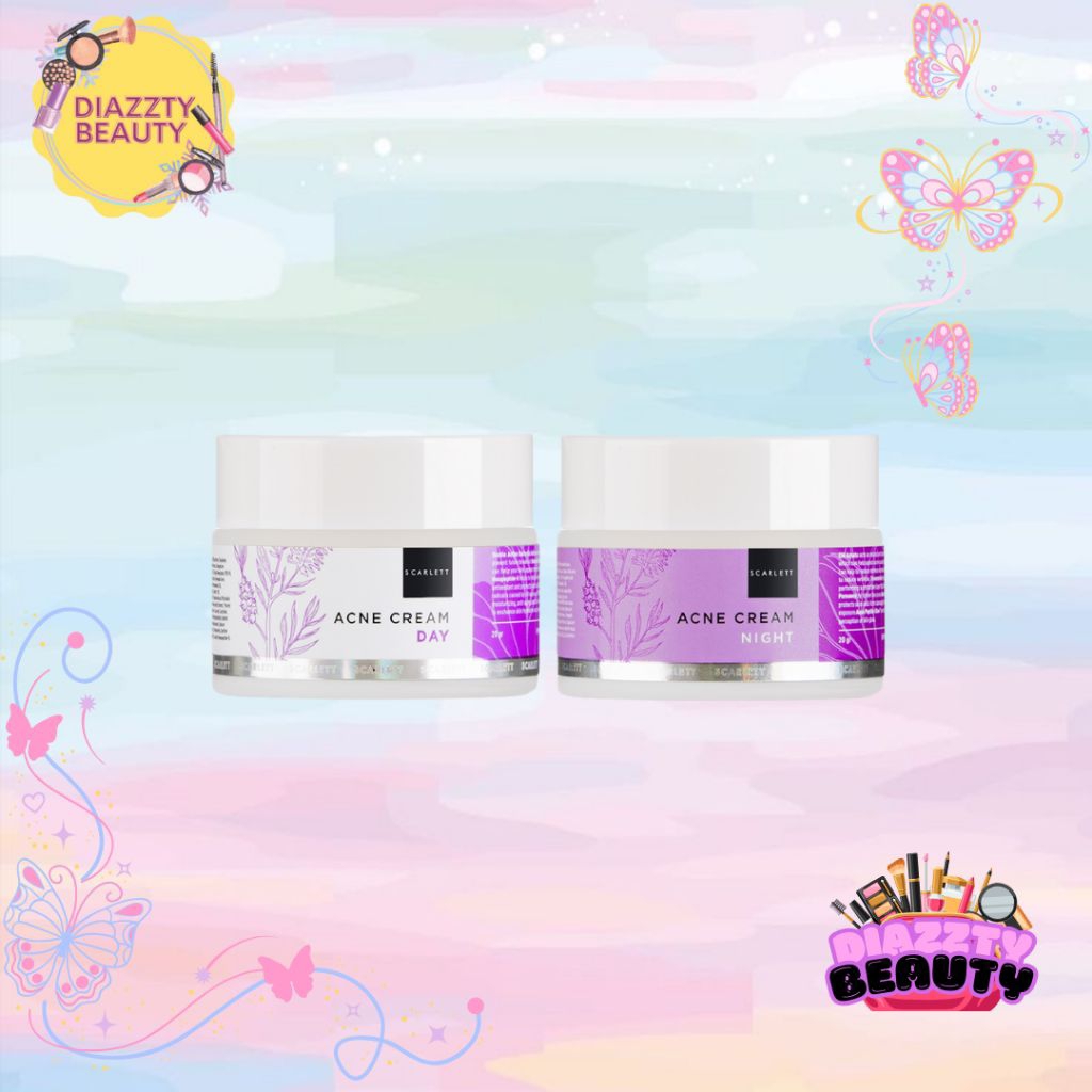 [DiazztyBeauty] SCARLETT || Scarlett Acne Day Cream // Scarlett Acne Night Cream // Krim Siang & Mal