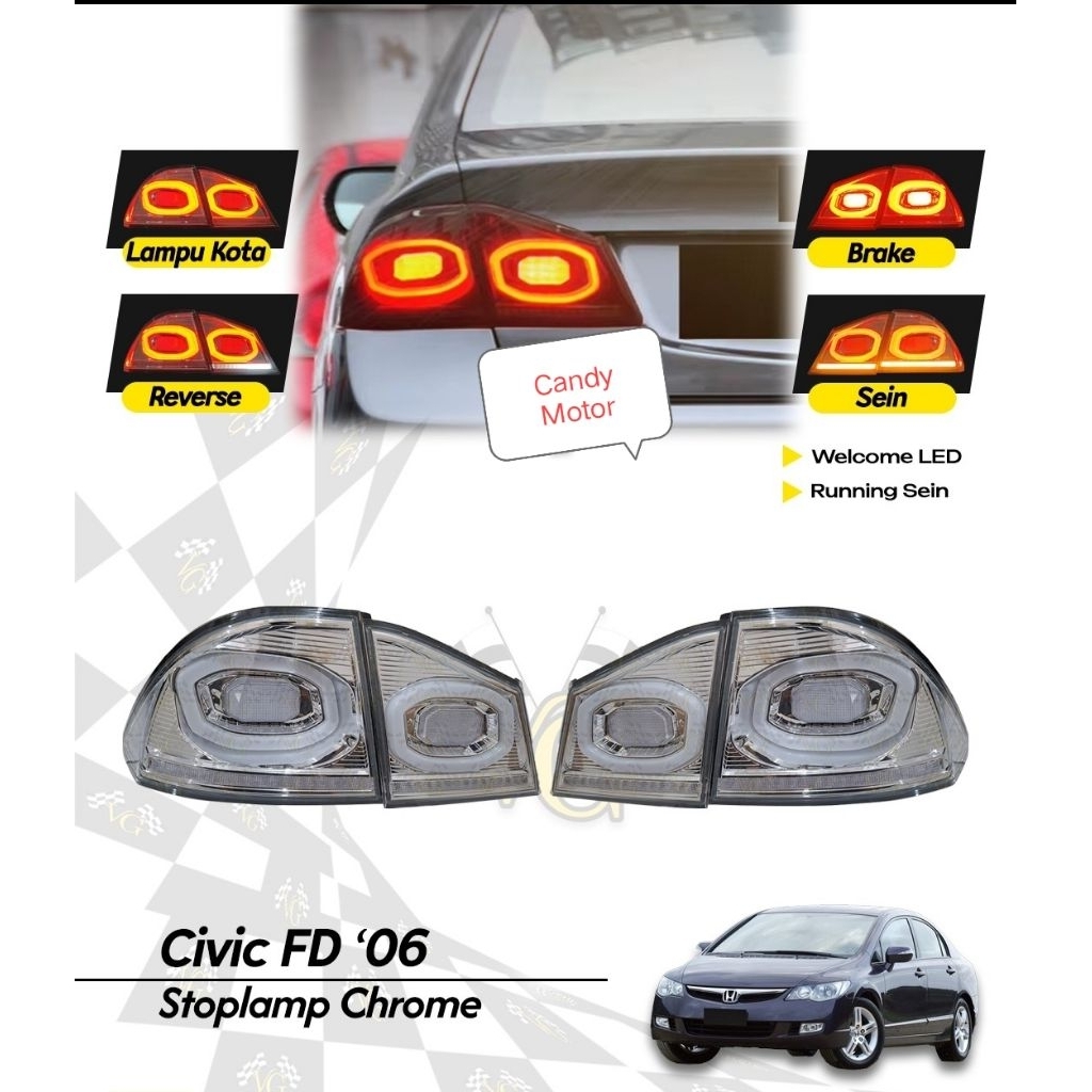 Stoplamp Led Civic FD Chorme Wellcome led Running Sein