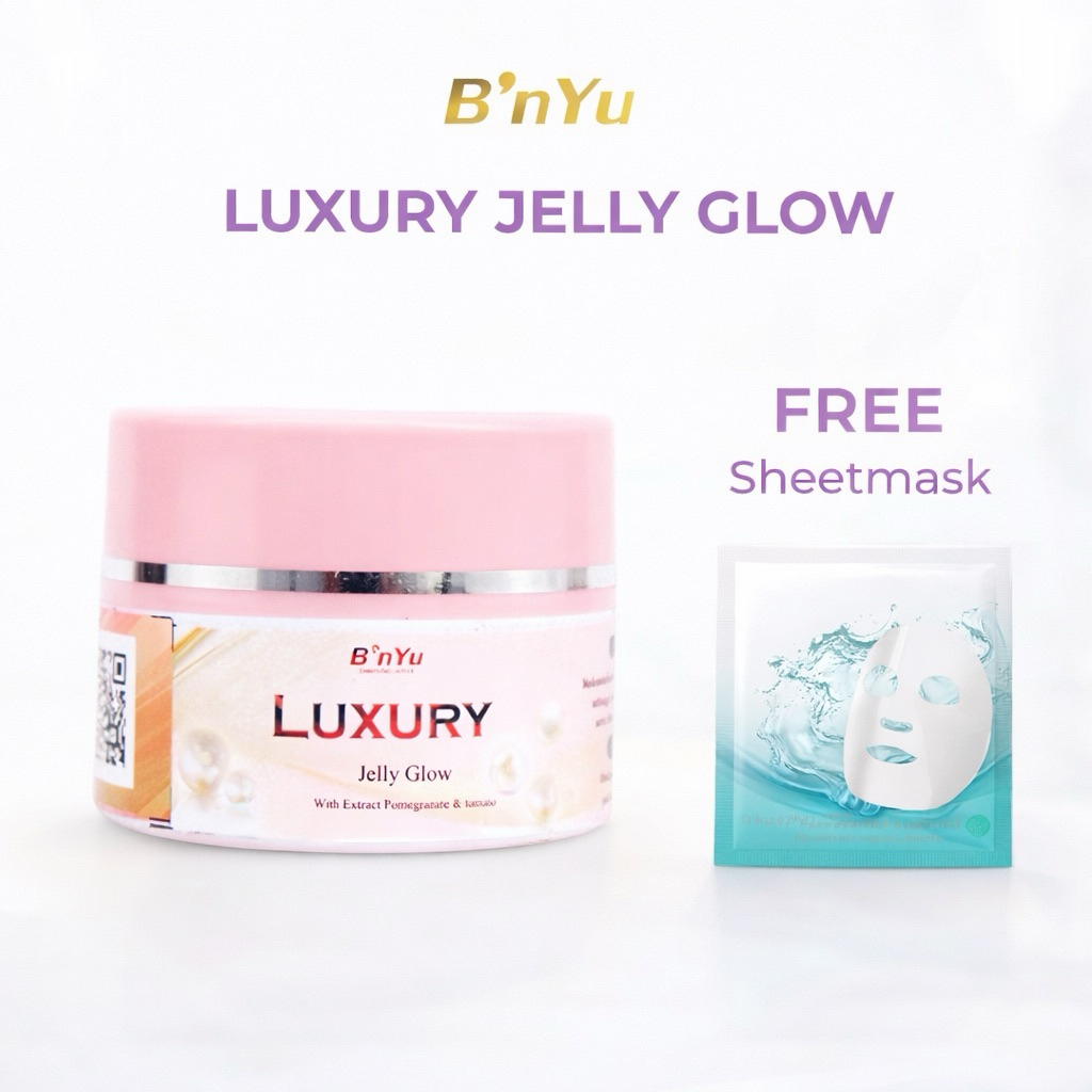 Pelicin Luxury Jelly Glow / By B’nyu / Glasskin Bpom