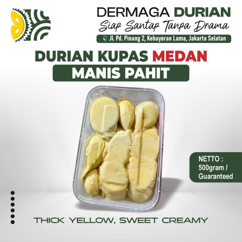 DERMAGA DURIAN KUPAS MEDAN / DURPAS MEDAN / DURIAN KUPAS