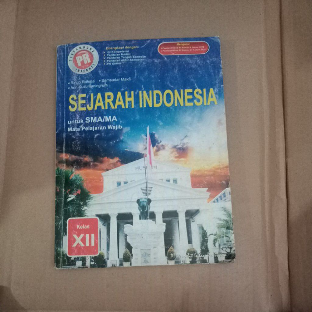 PR Sejarah Indonesia untuk SMA/MA kelas XII