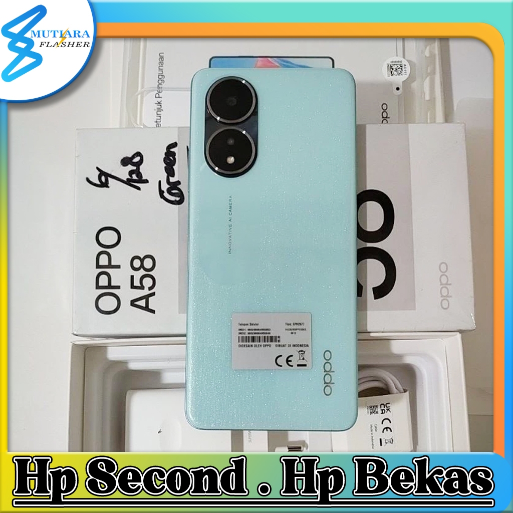 Oppo A58 Ram 6/128GB | Ram 8/128GB Bekas Original Flasher Store