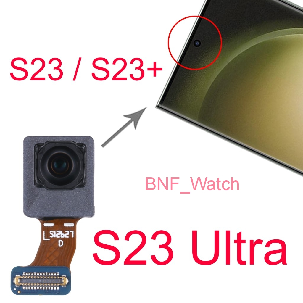 Original New Camera Kamera Depan 12 MP - Samsung Galaxy S23 / Galaxy S23+ / Galaxy S23 Ultra
