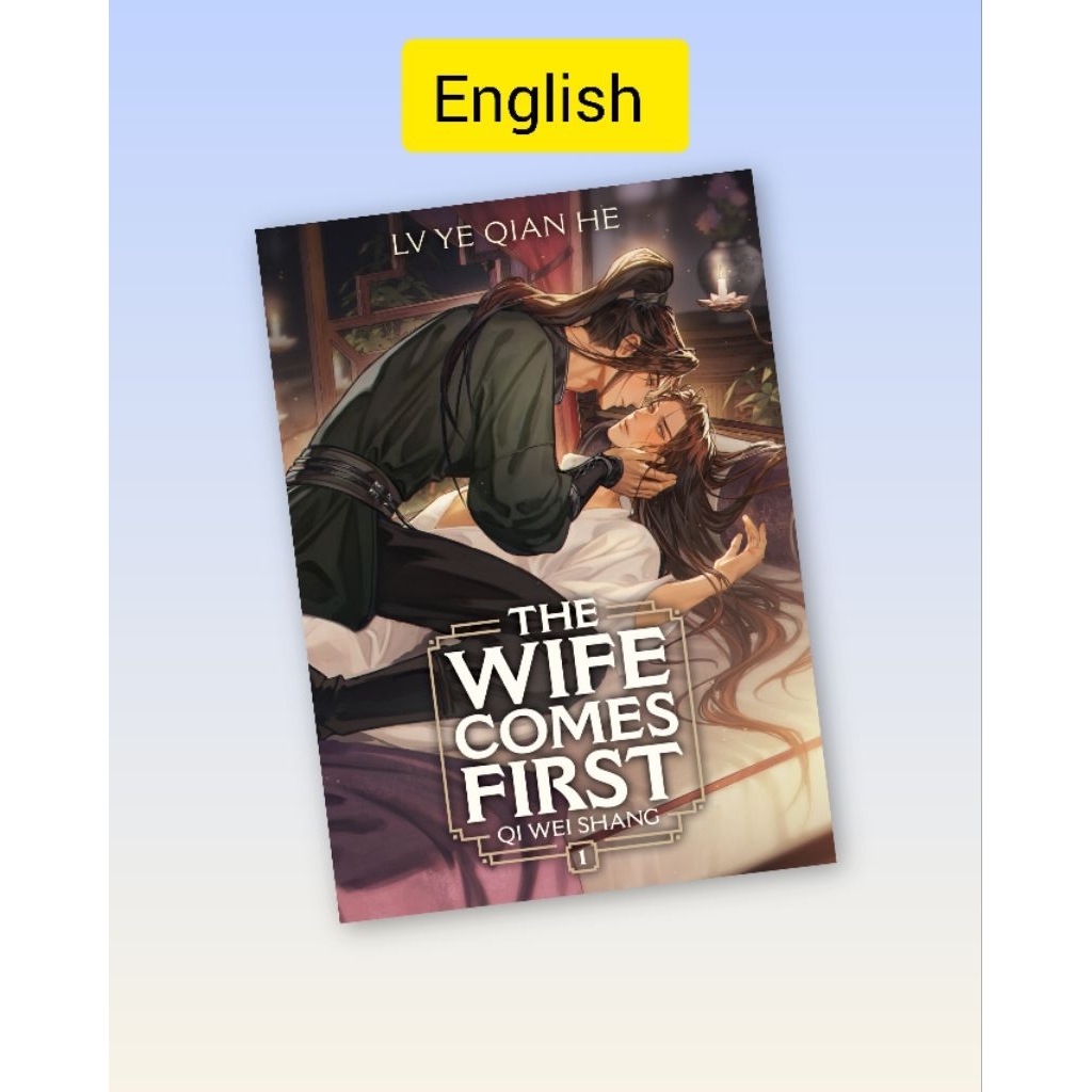 The Wife Comes First: Qi Wei Shang Vol. 1
