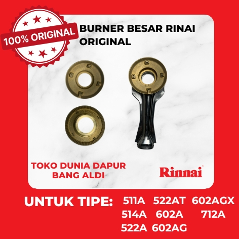 VARIASI CEROBONG + BURNER BESAR / UNTUK KOMPOR GAS RINNAI / RI 511 A / RI 514 A / RI 522 A / RI 522 
