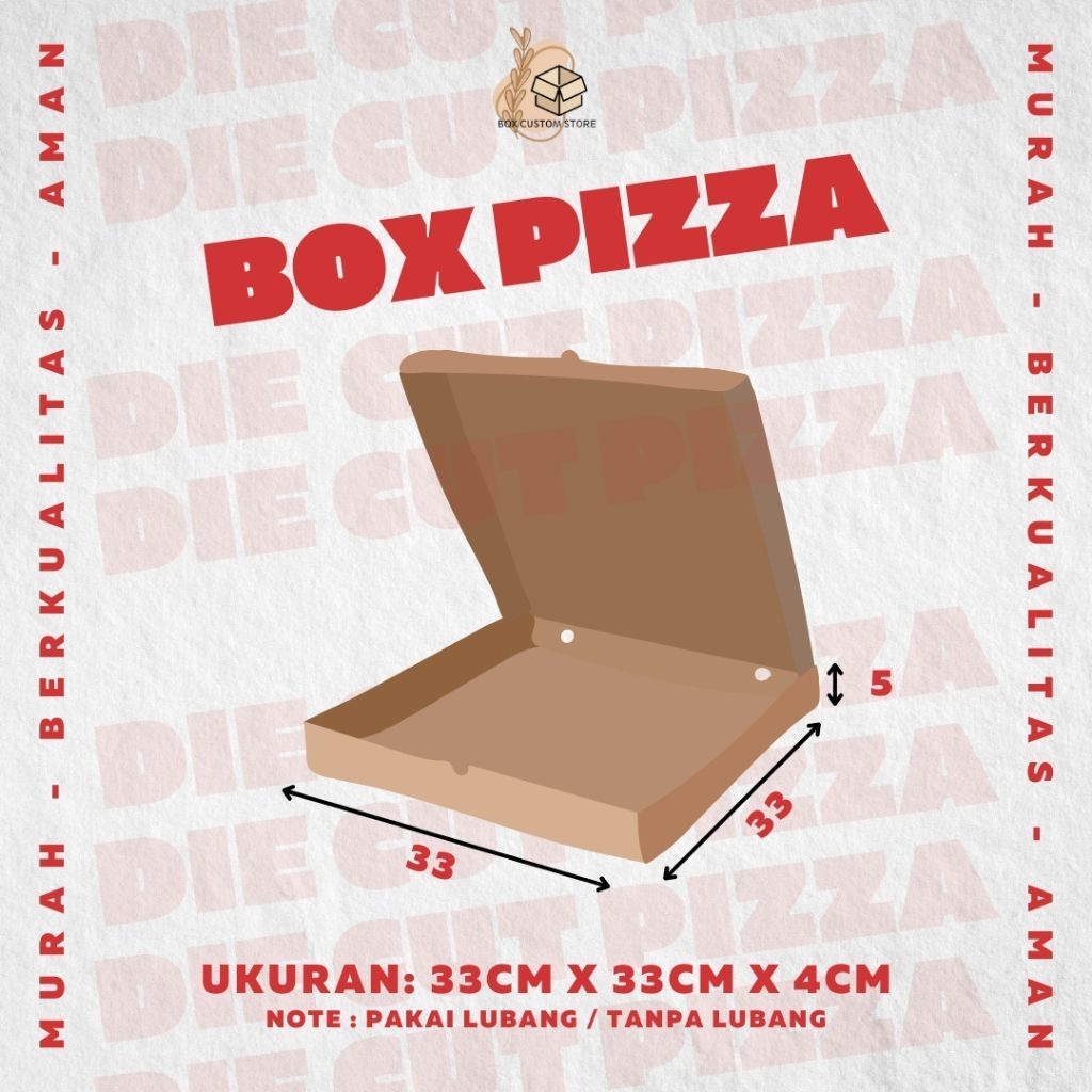 Kardus / Box Pizza - Die Cut Ukuran 33cm x 33cm x 5cm