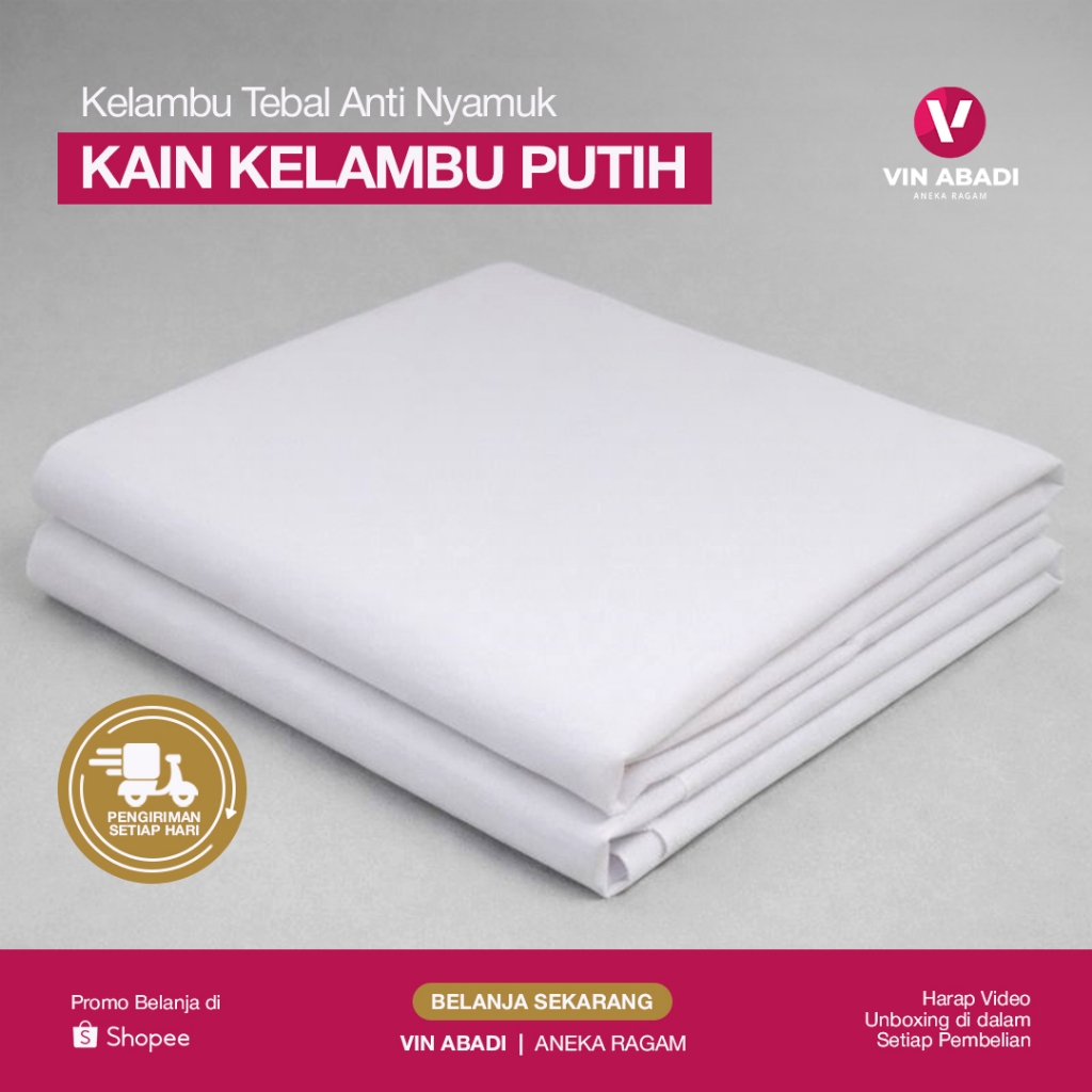 KELAMBU KAIN / KELAMBU KAIN PUTIH / KELAMBU KATUN / KELAMBU TEBAL ANTI NYAMUK / KELAMBU BAGUS / KELA