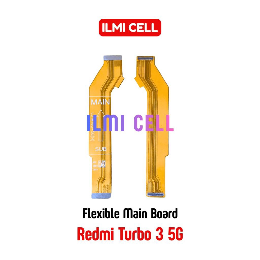 FLEXIBLE MAIN BOARD REDMI TURBO 3 5G