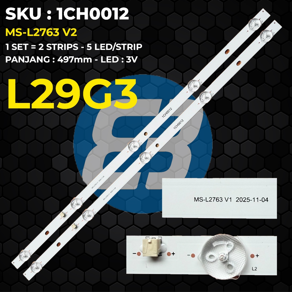 Backlight TV CHANGHONG 29 Inch L29G3 MS-L2763 V2