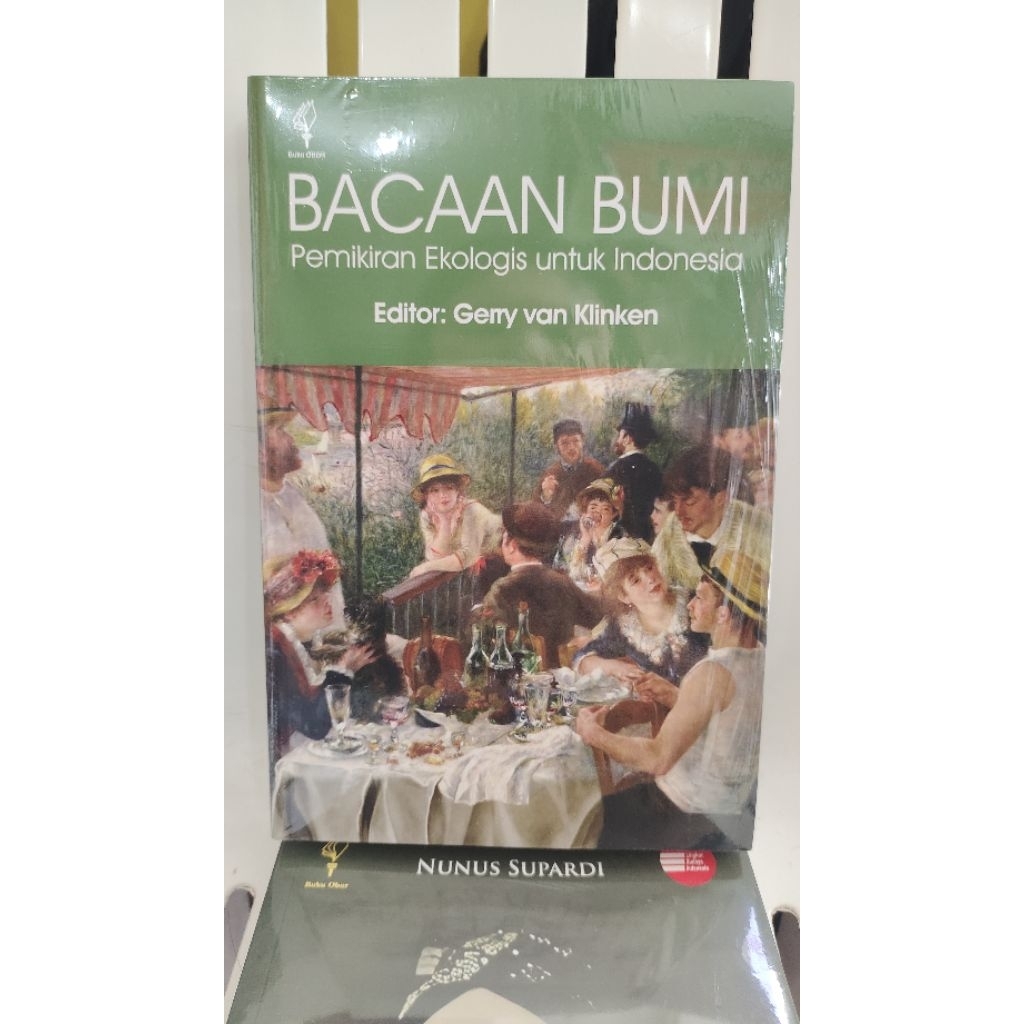 buku bacaan bumi "pemikiran ekologis untuk indonesia" - gerry van klinken