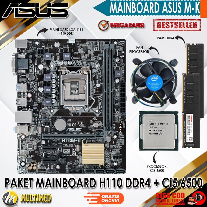 Paket Motherboard Socket LGA 1151 H110 DDR4 + Core i5 6500 + FAN + RAM
