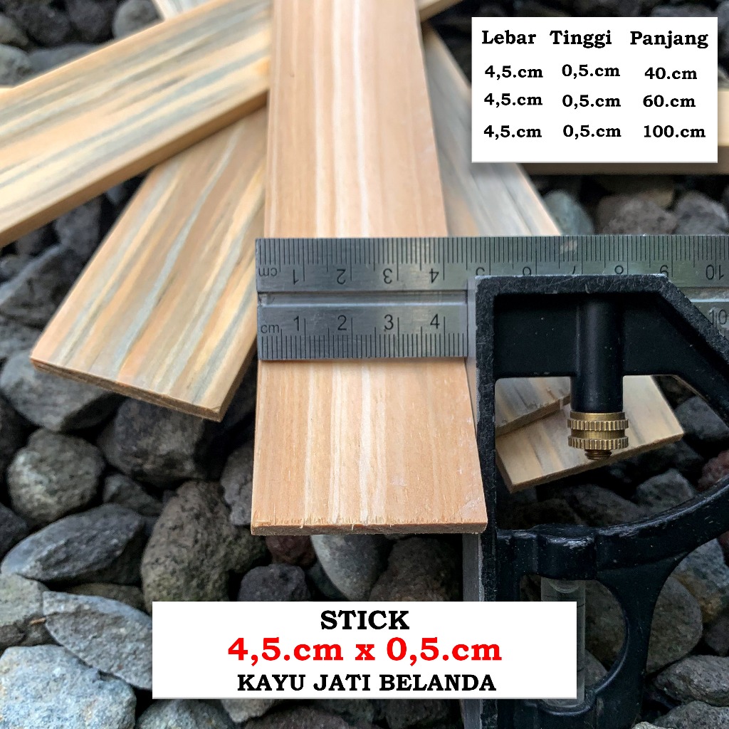 Stik kayu jati belanda 4,5.cm x 5.mm x 100 cm serat halus persegi presisi Kuat