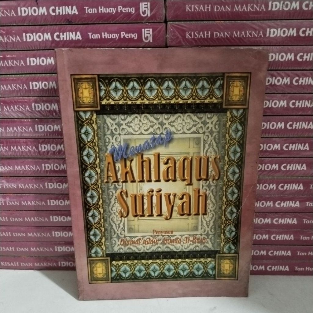 BUKU MENATAP AKHLAQUS SUFIYAH