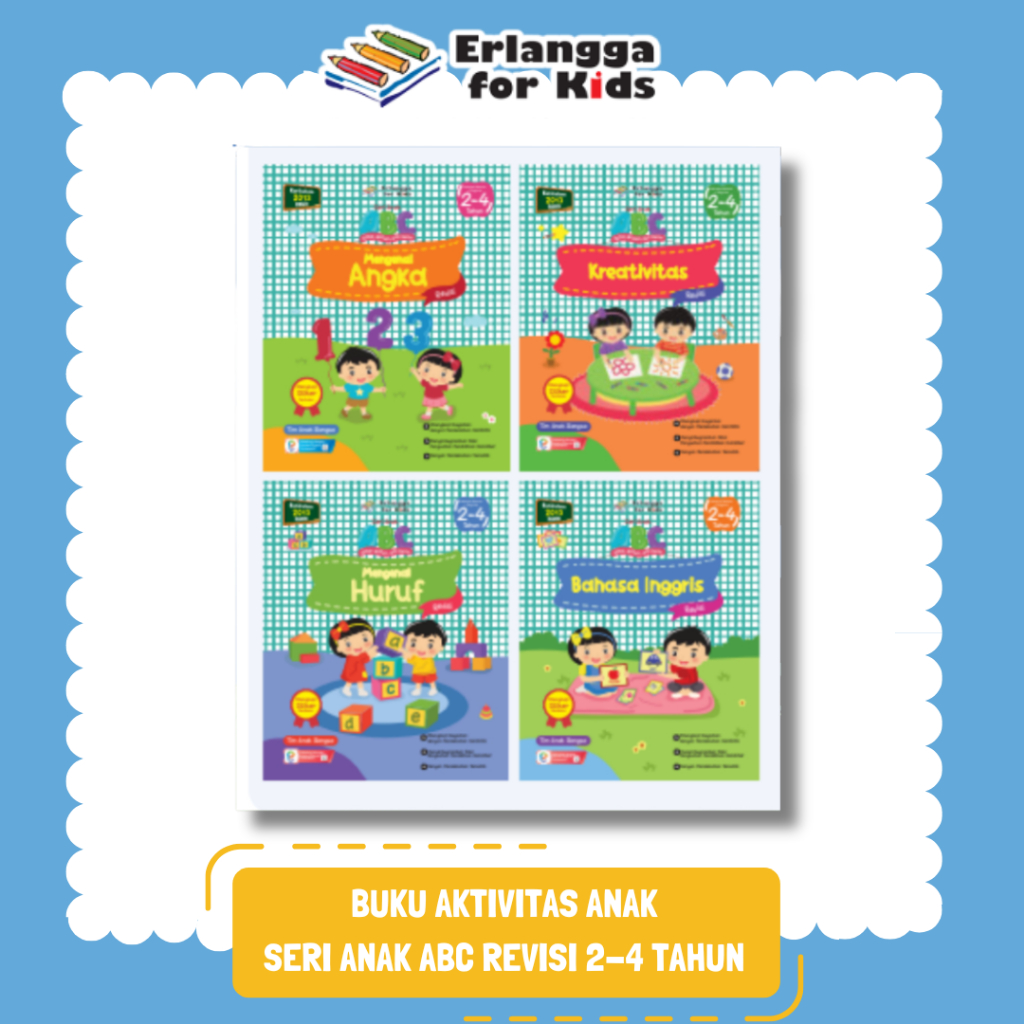 [Erlangga Official] Buku Teks Tk: Seri Anak Abc Revisi Usia 2-4 tahun - Kurikulum Merdeka