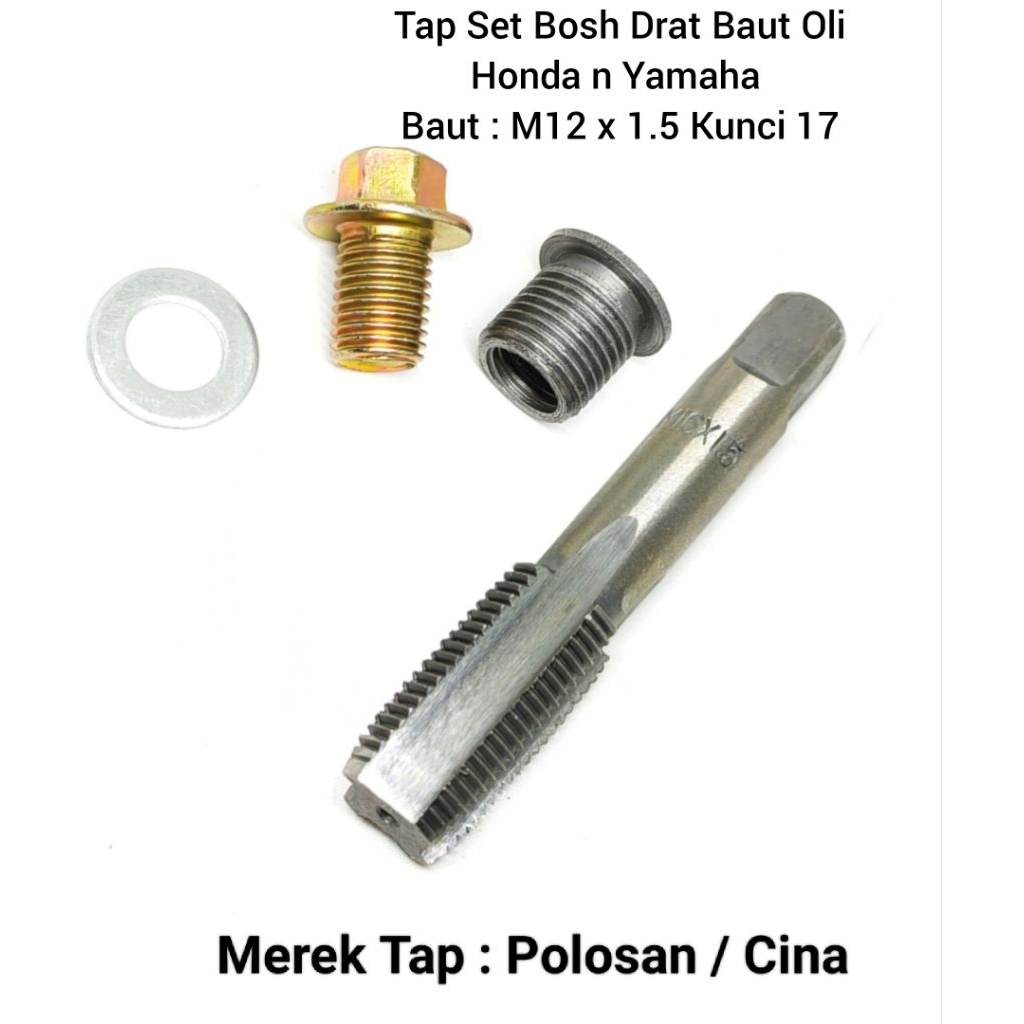 paket tap sok drat Bosh drat m16xm12 Baut Oli Honda dll Baut 17 Bukan baut 12