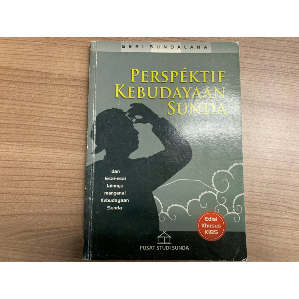 Perspektif Kebudayaan Sunda dan Esai-esai lainnya mengenai Kebudayaan Sunda