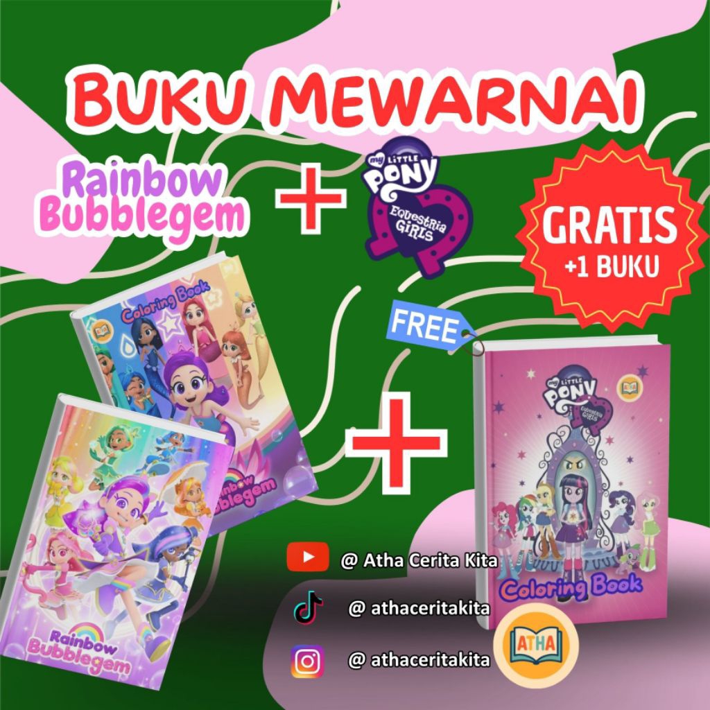 BELI 2 + GRATIS 1, Beli 2 Buku Rainbow Bubblegem + GRATIS 1 Buku My Little Pony (Ukuran A5, 20 Halam