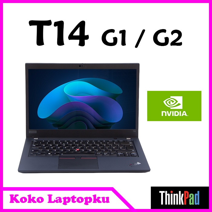 ThinkPad T14 G2 Nvidia MX450 - ThinkPad T14 G1 MX330 - ThinkPad T14 Gen 1 2 / T14