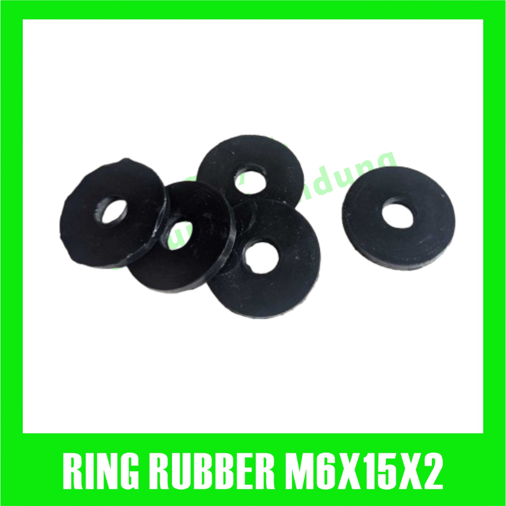 Ring Rubber M6x15x2 mm Karet Gasket Lubang 6mm Lebar 15mm Tebal 2mm untuk Keamanan dan Kualitas