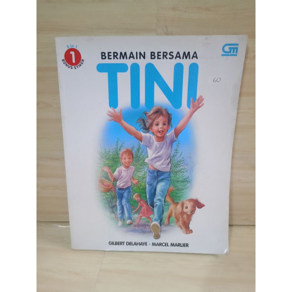 Bermain Bersama Tini by Gilbert Delahaye