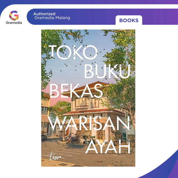 Gramedia Malang - Novel Toko Buku Bekas Warisan Ayah