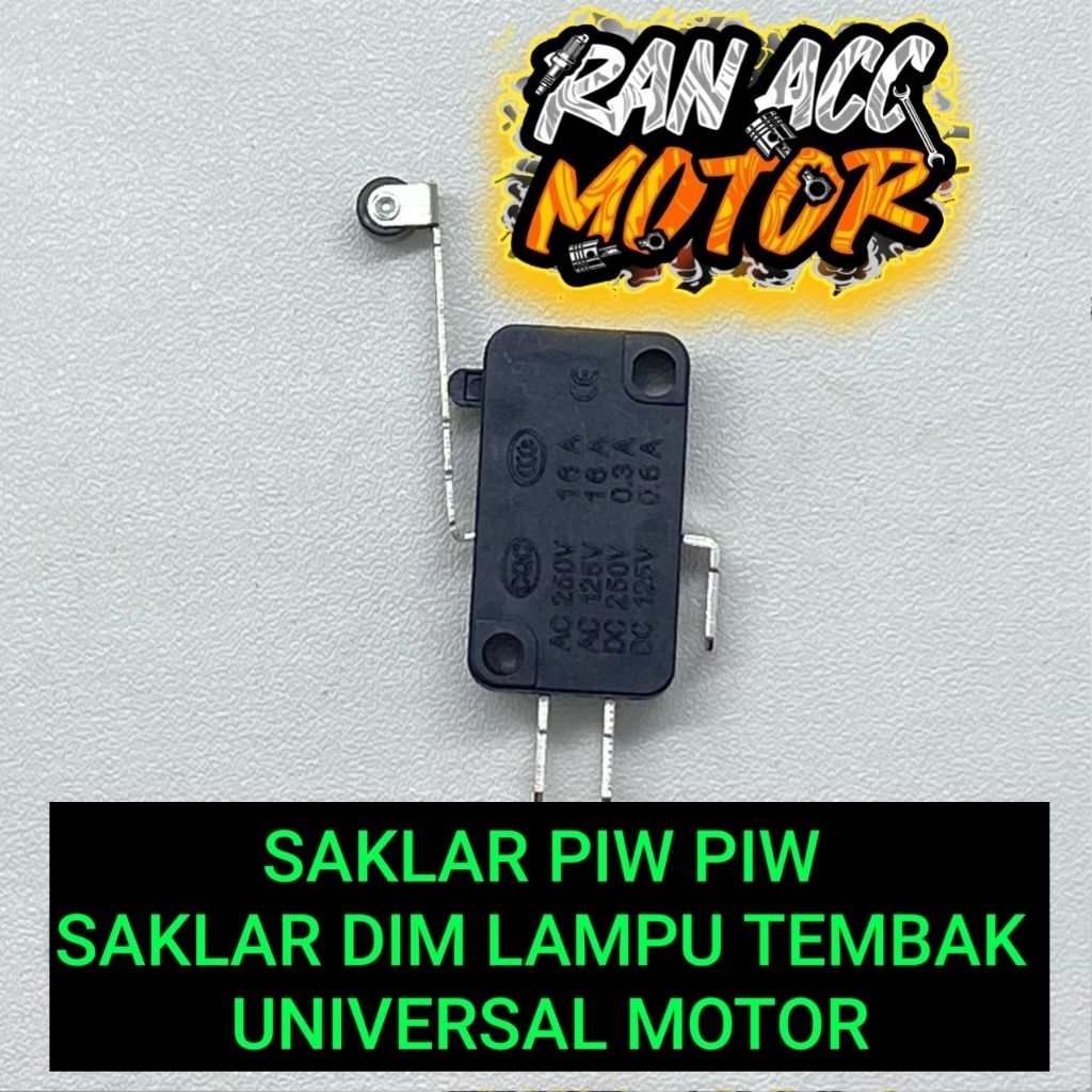 Microswitch Gagang Roda / Saklar Lampu Tembak /Saklar Dim Lampu Tembak Sorot / Micro Limit Switch