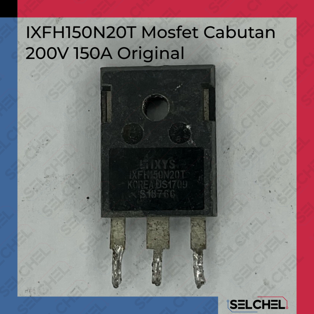MOSFET IXFH150N20T 200V 150A Original Cabutan IXYS Untuk Inverter Welding SMPS Driver Motor