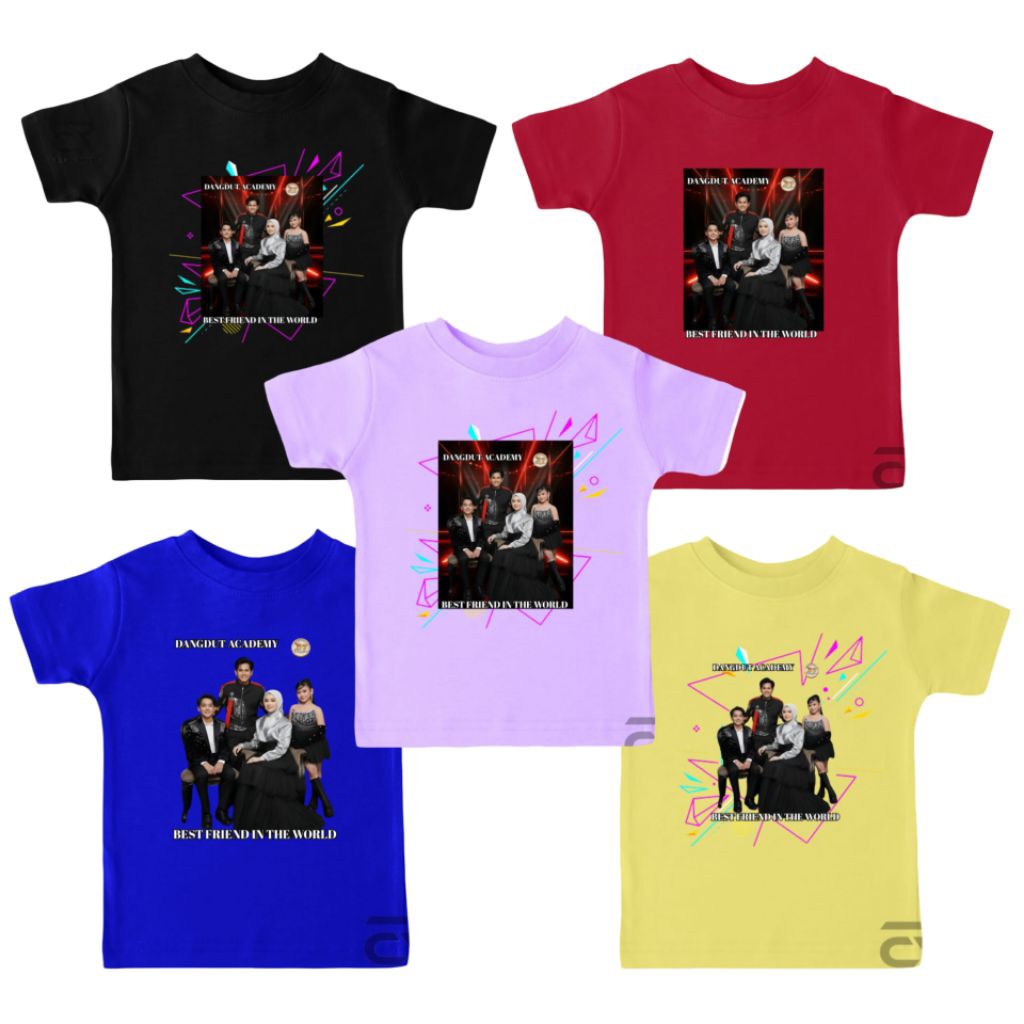 VALEN , APRIL, TASYA, ARBIL Kaos Anak BEST FRIEND IN THE WORLD DANGDUT ACADEMY D7 PLAT E Baju Anak L