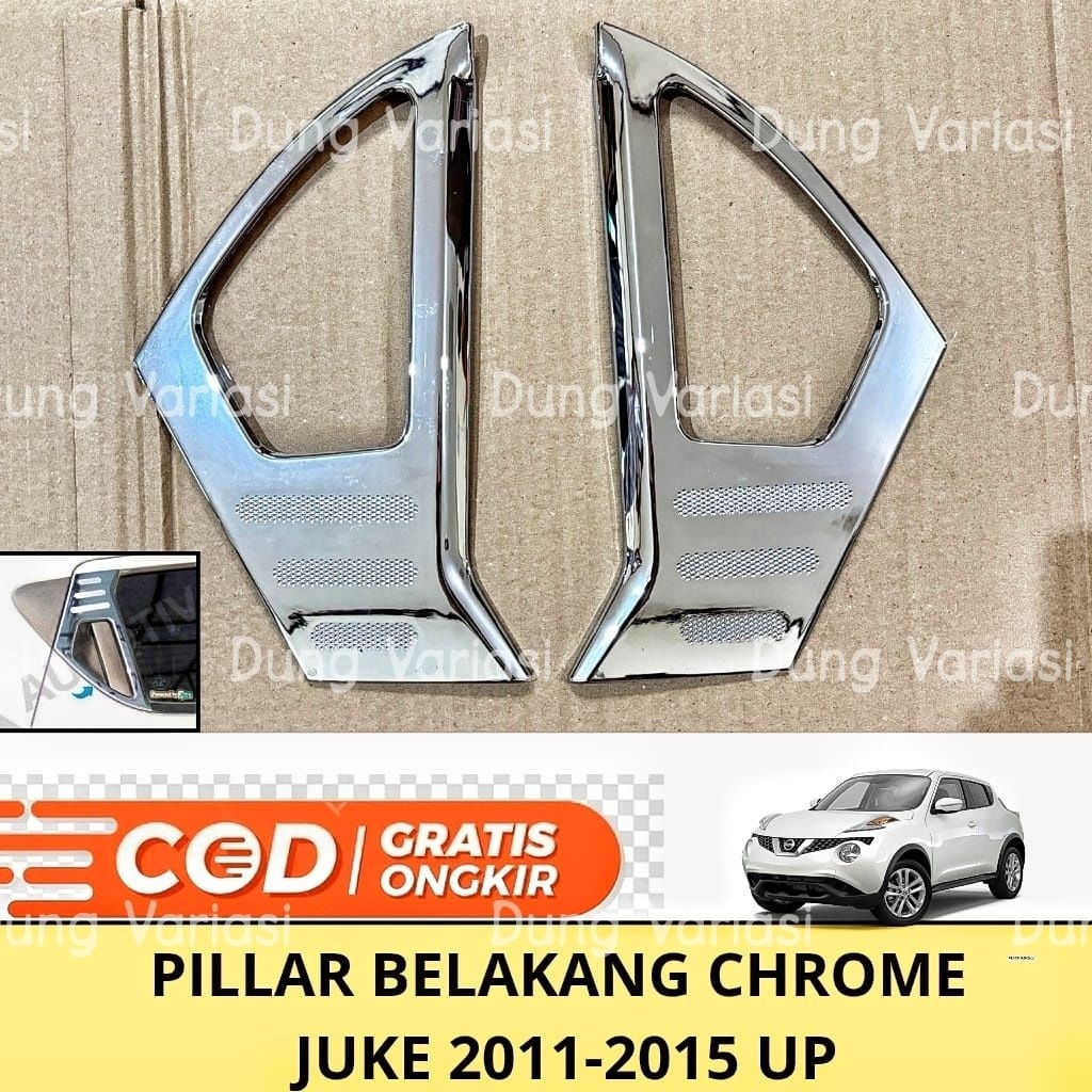 Pilar Belakang Nissan Juke 2011 2013 2014 2015
Chrome Pillar Belakang Cover
