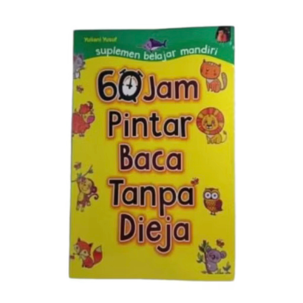 60 JAM PINTAR BACA TANPA DIEJA