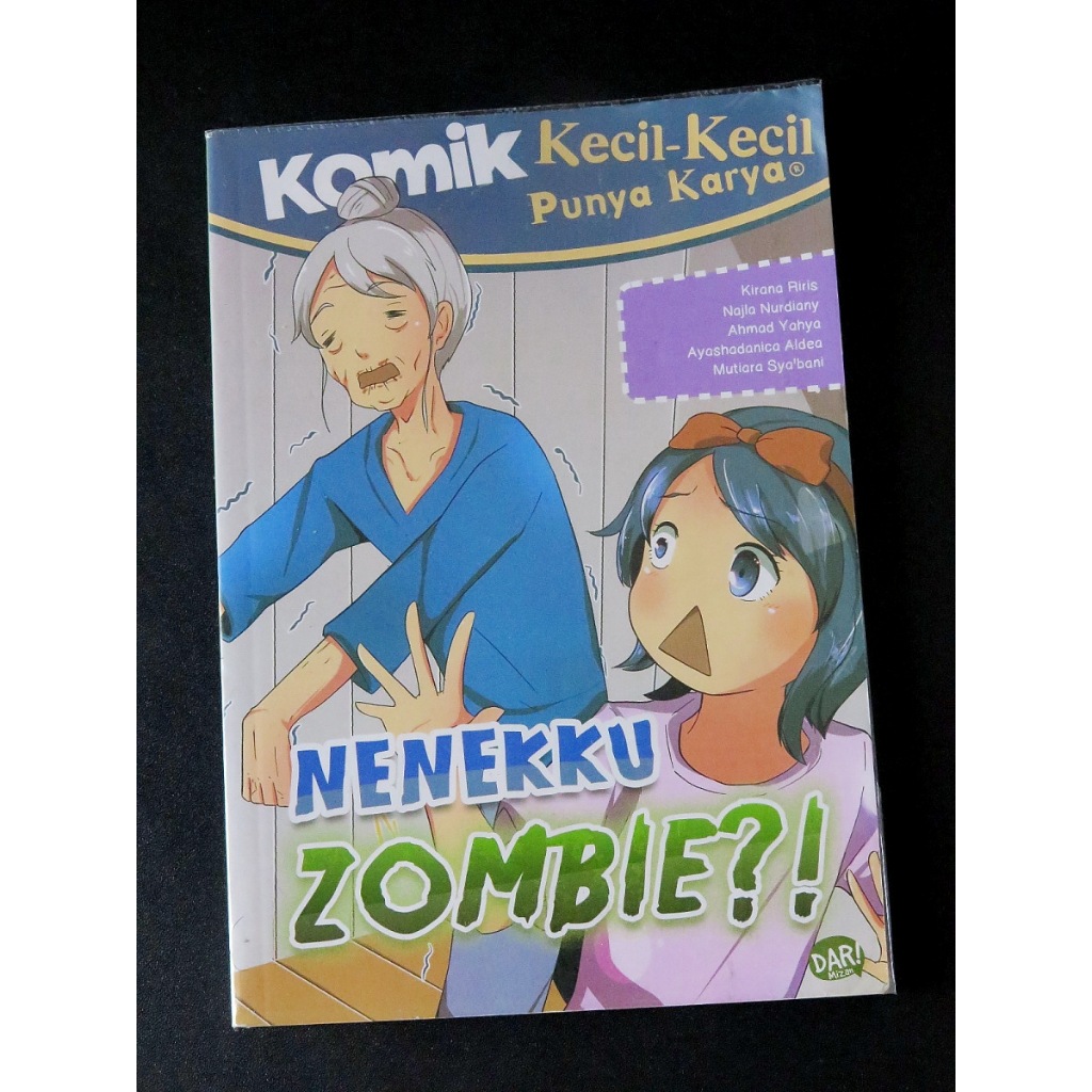 Komik Nenekku Zombie - Kecil Kecil Punya Karya KKPK - Preloved Bekas