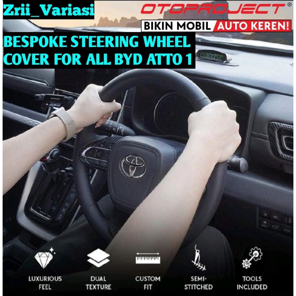 OTOPROJECT Bespoke Steering Wheel Cover BYD ATTO 1 Sarung Stir Kulit Premium Khusus BYD ATTO 1