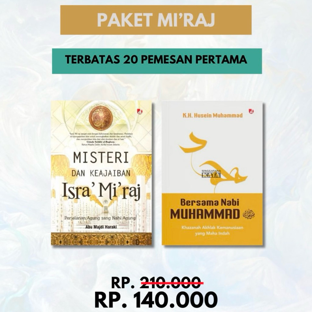 PAKET MI'RAJ (Misteri dan Keajaiban Isra' Mi'raj + Bersama Nabi Muhammad SAW) - Singgasana Kata