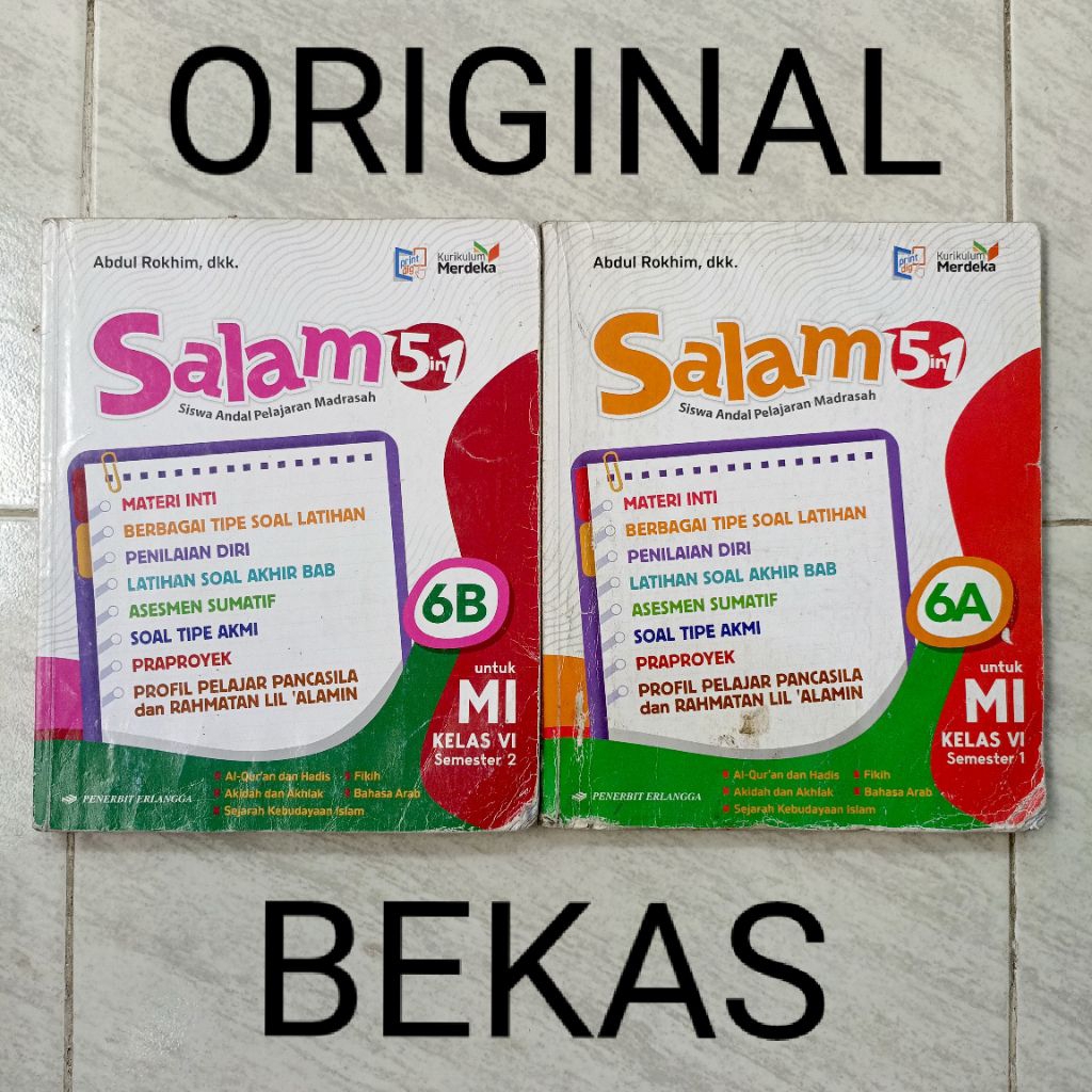 ( BUKU BEKAS ) ( ORIGINAL ) Salam 6A 6B Kelas 6 VI SD MI Semester 1 dan 2 Penerbit Erlangga Kurikulu