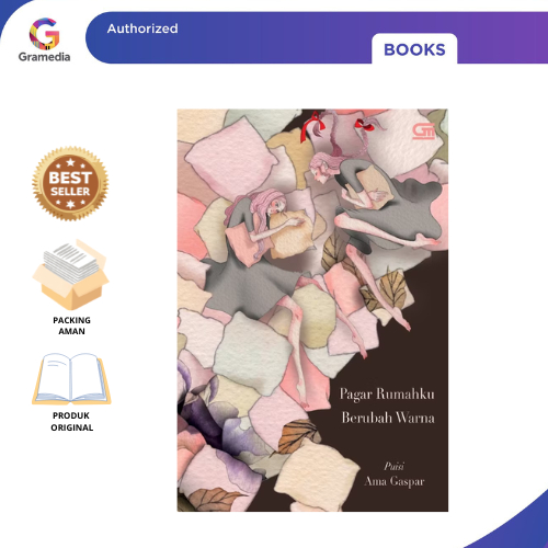 Gramedia Pekanbaru - Pagar Rumahku Berubah Warna ( puisi)
