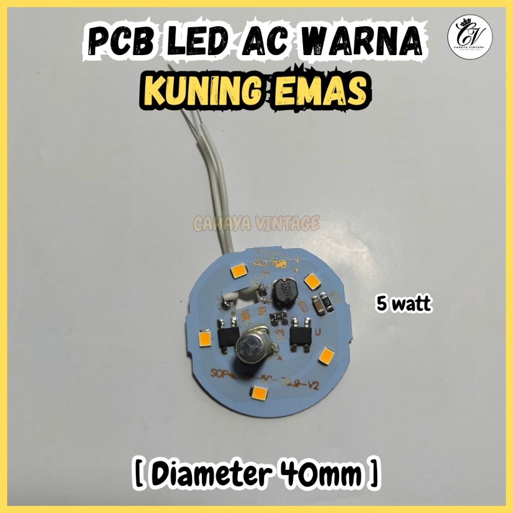 PCB LED AC KUNING EMAS 5 WATT MESIN LAMPU