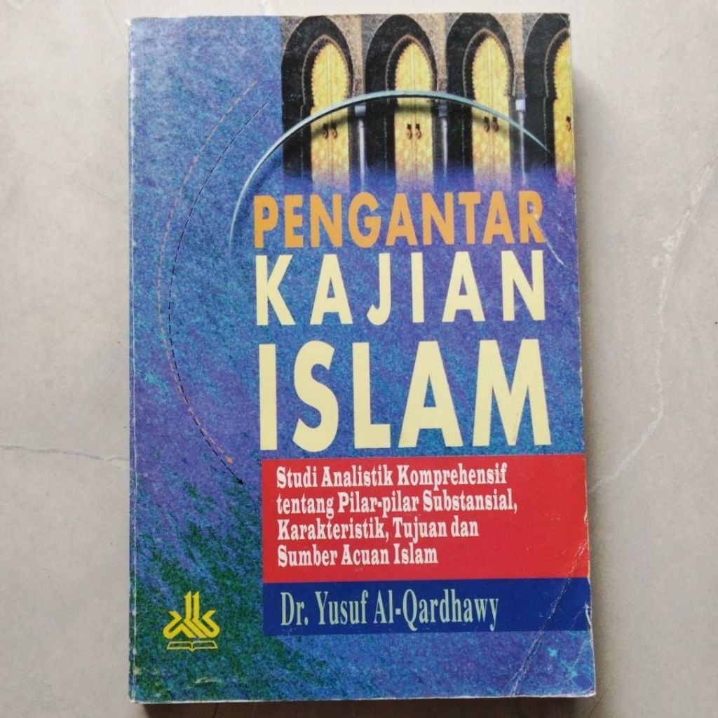 Pengantar Kajian Islam ( ORI BEKAS ) #Yusuf Al Qardhawy