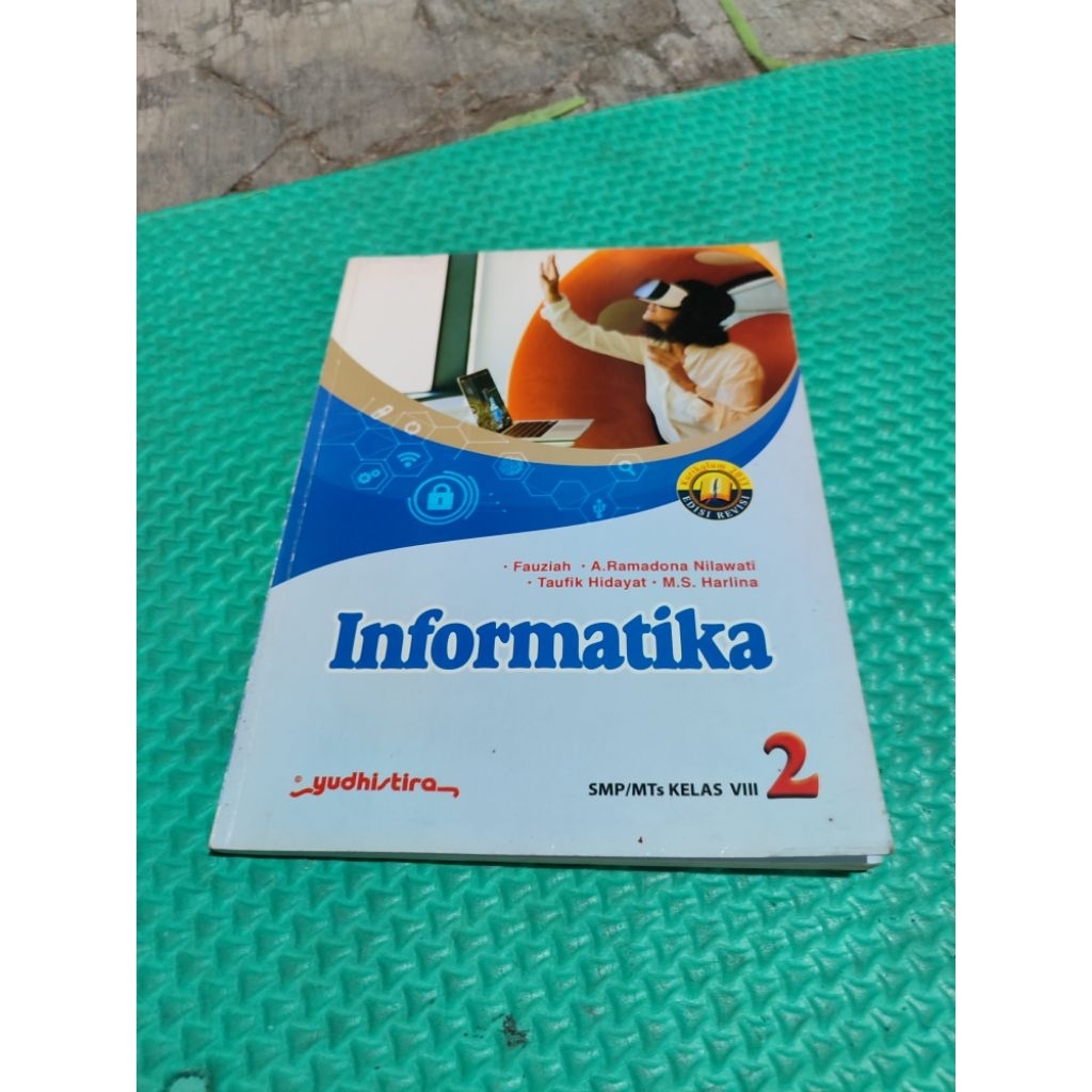 informatika. kelas 2 SMP. k. 2013. revisi. yudhistira