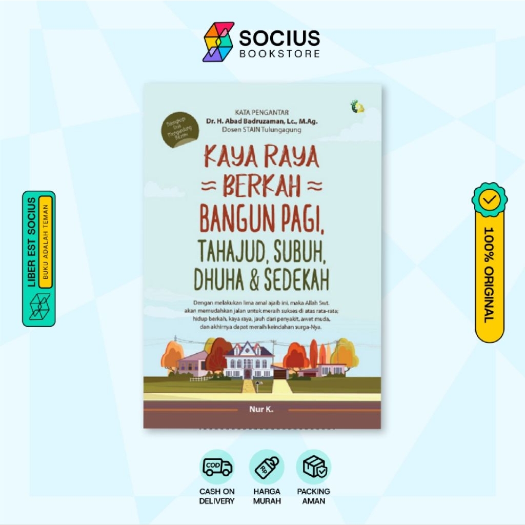 BUKU KAYA RAYA BERKAH BANGUN PAGI, TAHAJUD, SUBUH, DHUHA & SEDEKAH