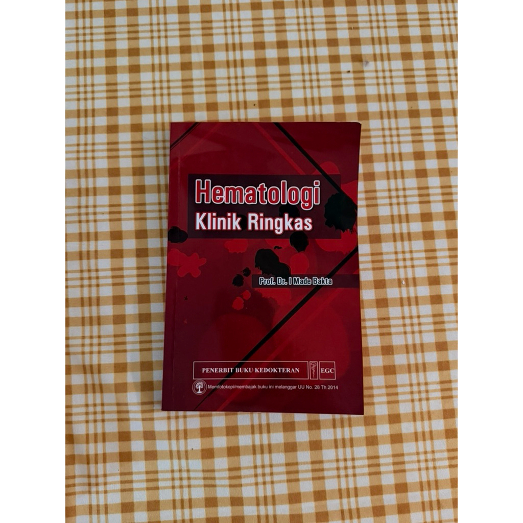 Preloved | Hematologi Klinik ringkas - Prof. DR. I Made Bakta
