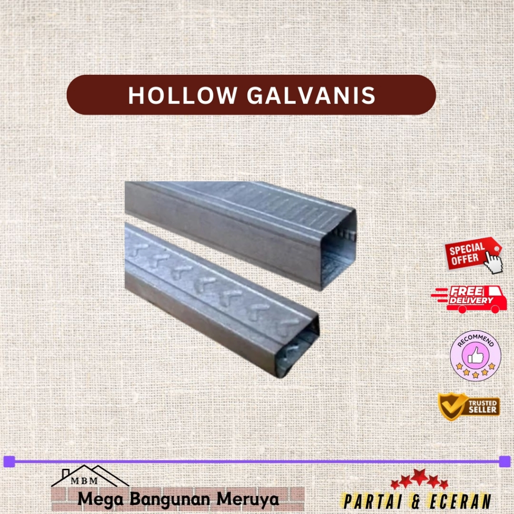 HOLLOW GALVANIS 2x4 4x4 4x6 TEBAL 1MM |BATANG